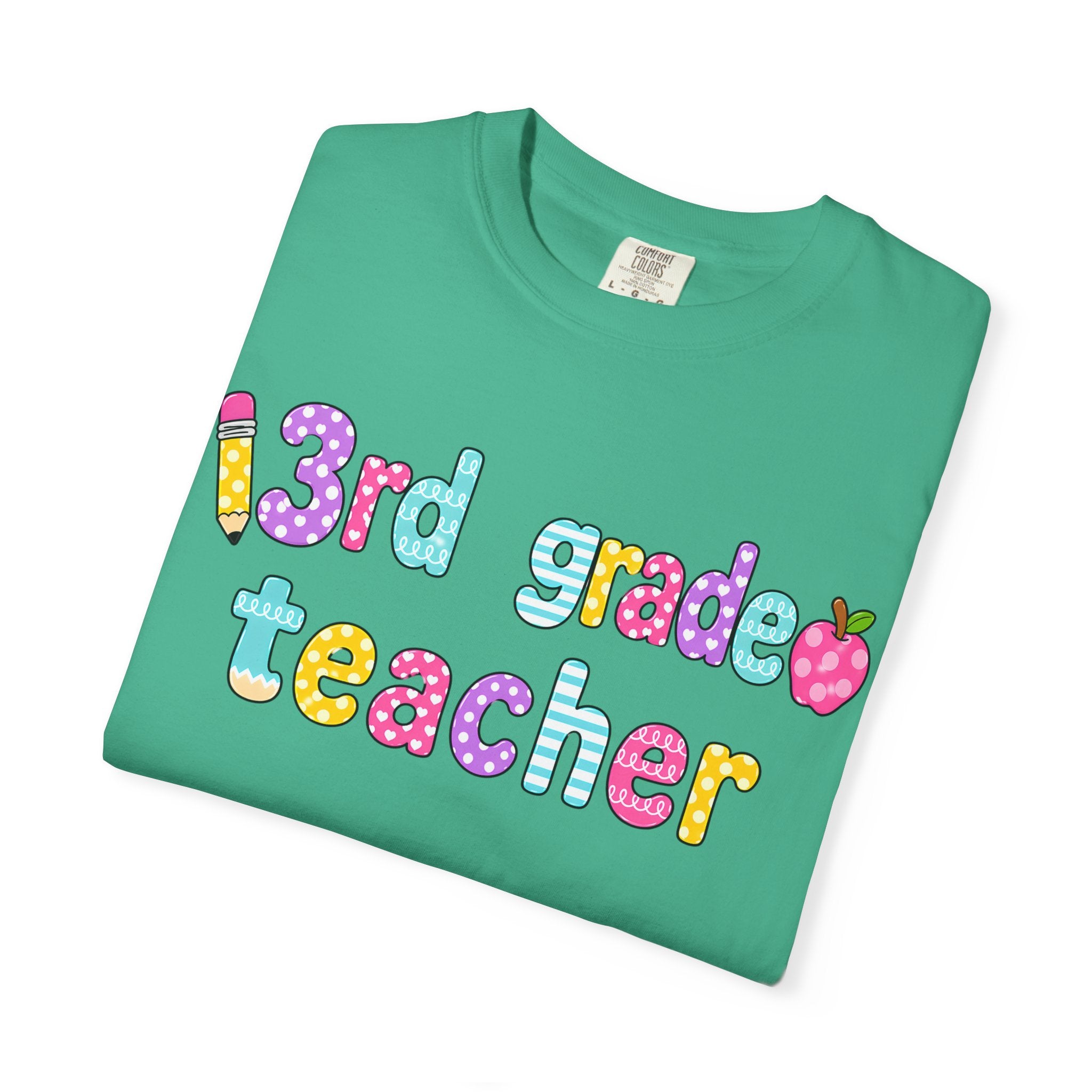 3rd Grade Teacher T-Shirt — "Big Hearts Shape Little Minds" Colorful School Teacher Tee