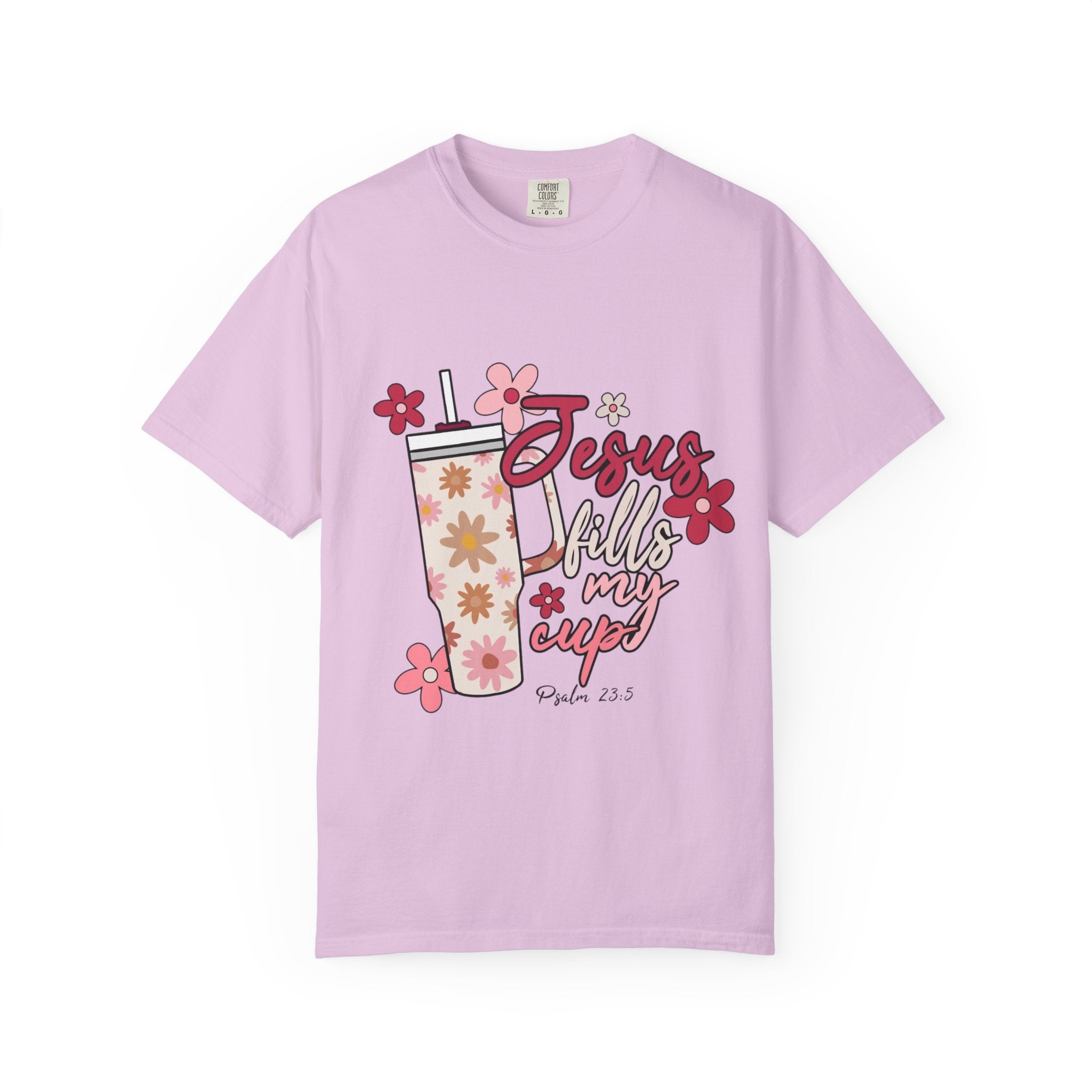 Jesus Fills My Cup T-Shirt