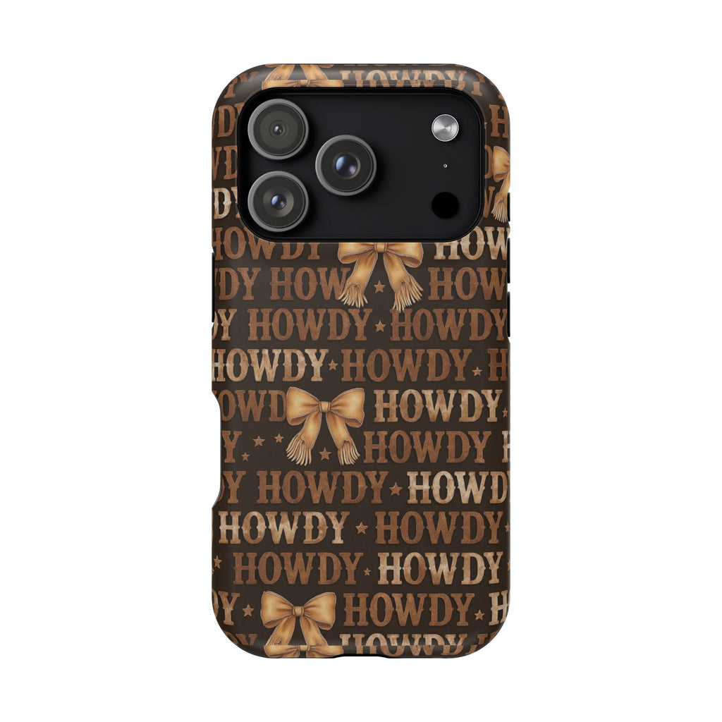 Howdy phone case
