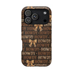 Howdy phone case