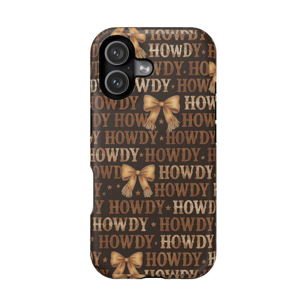 Howdy phone case