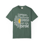 T-Shirt — "My Favorite People Call Me Birdie" Floral Graphic Tee