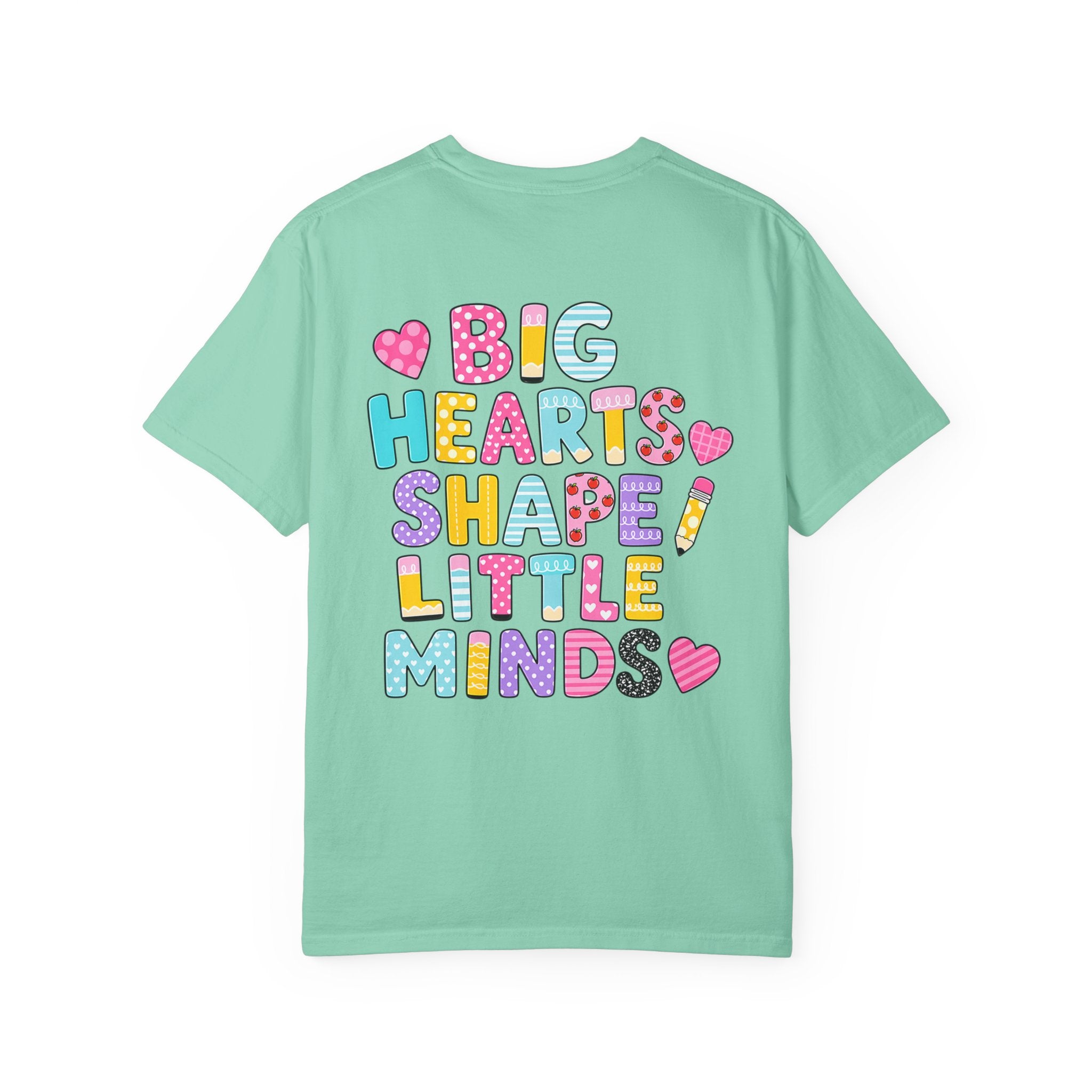 2nd grade Teacher T-Shirt — "Big Hearts Shape Little Minds" Colorful School Teacher Tee
