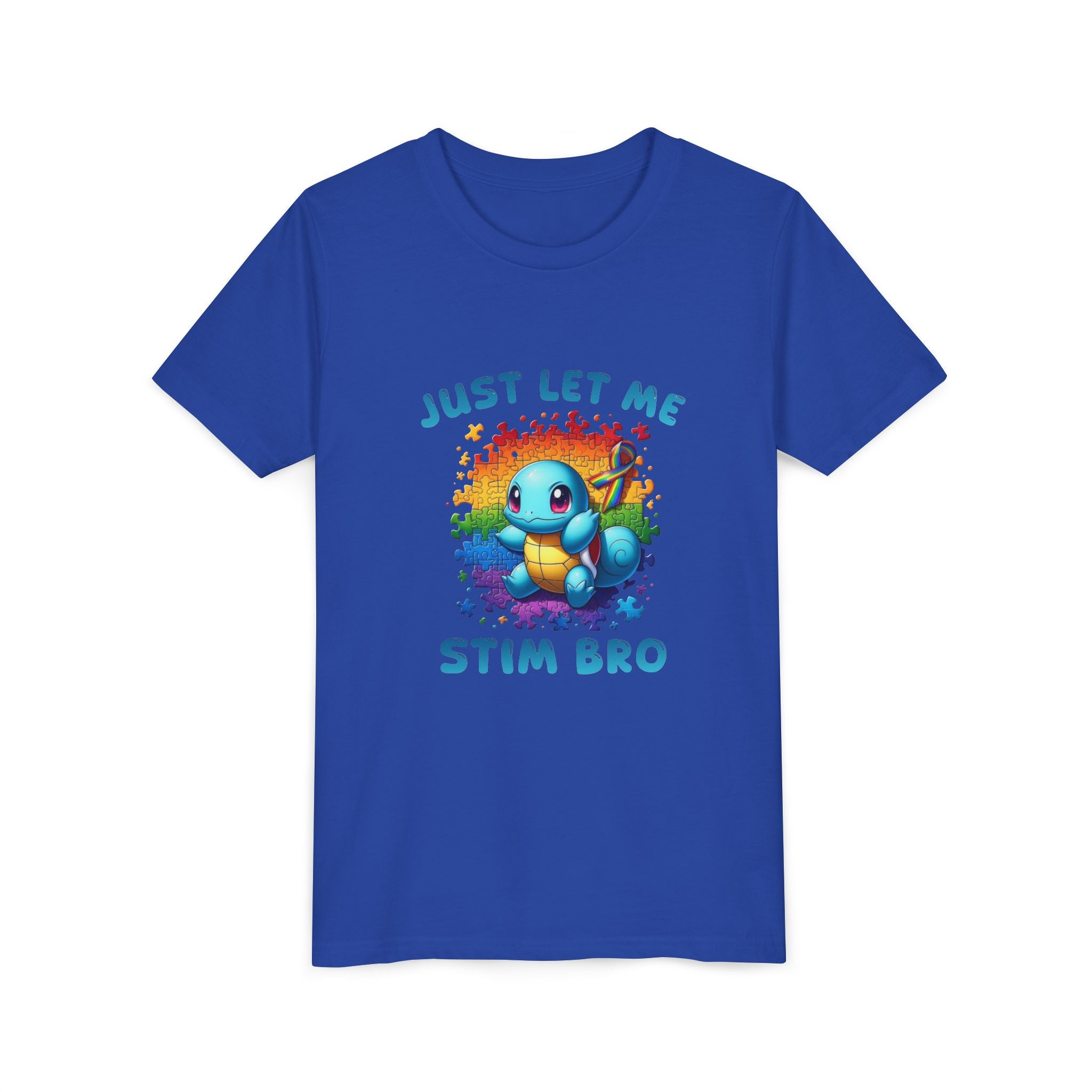 Youth Tee — "Just Let Me Stim Bro"