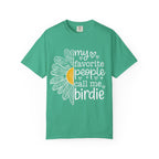 T-Shirt — "My Favorite People Call Me Birdie" Floral Graphic Tee