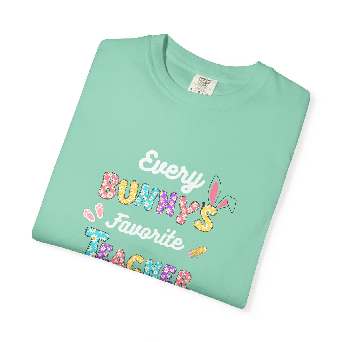 Copy of Every Bunny's Favorite Teacher T-Shirt, Unisex Tee for Bunny Lovers, Funny Gift, Easter Celebration, Casual Wear