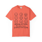 T-Shirt — "Regulation Before Expectation" Emotional Wellness Tee