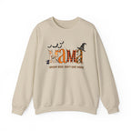 Mama Don't Care Halloween Sweatshirt