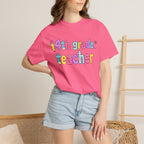 4nd grade Teacher T-Shirt — "Big Hearts Shape Little Minds" Colorful School Teacher Tee