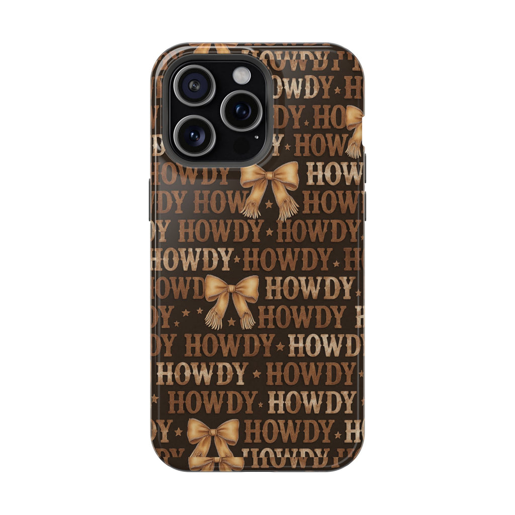 Howdy phone case