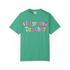 1st Grade Teacher T-Shirt — "Big Hearts Shape Little Minds" Colorful School Teacher Tee